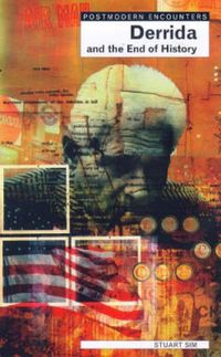 Produktbild: Sim, P: Derrida and the End of History