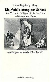 Produktbild: Die Mobilisierung des Sehens