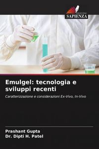 Produktbild: Emulgel: tecnologia e sviluppi recenti