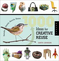 Produktbild: 1000 Ideas for Creative Reuse