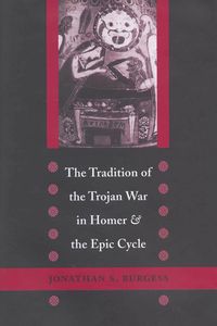 Produktbild: Tradition of the Trojan War in Homer and the Epic Cycle