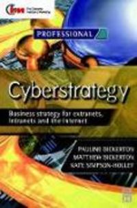 Produktbild: Cyberstrategy: Business Strategy for Extranets, Intranets and the Internet