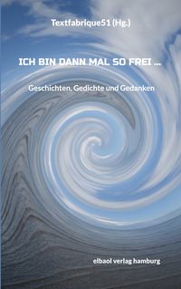 Produktbild: Ich bin dann mal so frei ...