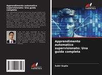 Produktbild: Apprendimento automatico supervisionato: Una guida completa