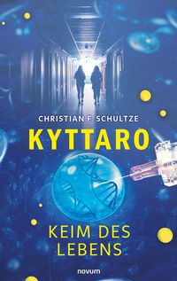 Produktbild: Kyttaro - Keim des Lebens