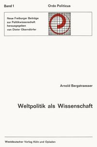 Produktbild: Weltpolitik als Wissenschaft