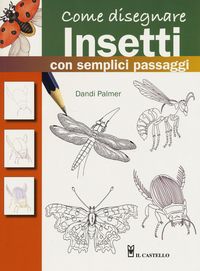 Produktbild: Come disegnare insetti con semplici passaggi