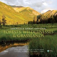 Produktbild: Miller, C: America's Great National Forests, Wildernesses, a