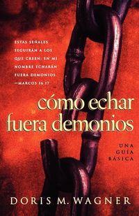 Bild vom Artikel Como Echar Fuera Demonios vom Autor Doris Wagner