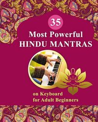 Produktbild: 35 Most Powerful Hindu Mantras on Keyboard for Adult Beginners
