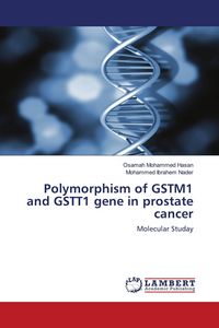 Produktbild: Polymorphism of GSTM1 and GSTT1 gene in prostate cancer