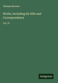 Produktbild: Works, Including his Hife and Correspondence