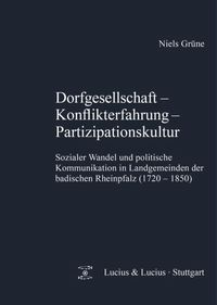 Dorfgesellschaft – Konflikterfahrung - Partizipationskultur