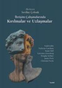 Produktbild: Iletisim Calismalarinda Kirilmalar ve Uzlasmalar