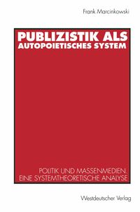 Produktbild: Publizistik als autopoietisches System