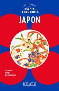 Produktbild: Japon : le petit guide des usages et coutumes