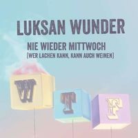 Produktbild: Nie Wieder Mittwoch