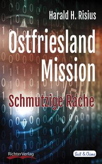 Ostfriesland Mission Harald Risius