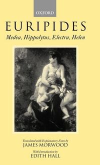 Produktbild: Medea, Hippolytus, Electra, Helen