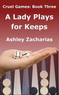 Produktbild: A Lady Plays for Keeps (Cruel Games, #3)