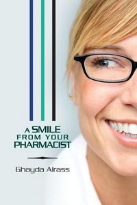 Produktbild: A Smile From Your Pharmacist: It is Your Pharmacist