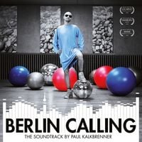 Produktbild: Berlin Calling - The Soundtrack