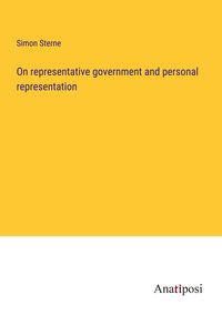 Produktbild: On representative government and personal representation