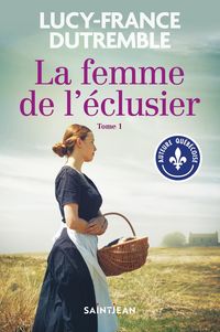 Produktbild: La femme de l'eclusier, tome 1