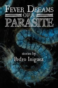 Produktbild: Fever Dreams of a Parasite