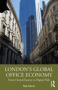 Produktbild: London's Global Office Economy