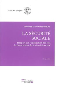 Produktbild: La Securite Sociale; Septembre 2018; Rapport sur l Application des