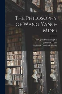 Produktbild: The Philosophy of Wang Yang-Ming