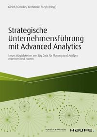 Produktbild: Strategische Unternehmensf&uuml;hrung mit Advanced Analytics