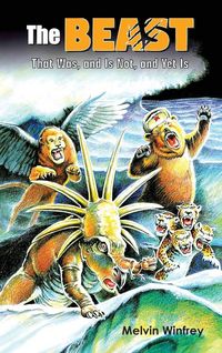 Produktbild: The Beast That Was, and Is Not, and Yet Is