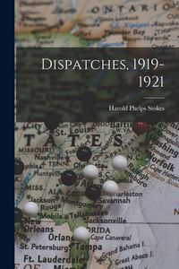 Produktbild: Dispatches, 1919-1921