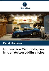 Produktbild: Innovative Technologien in der Automobilbranche