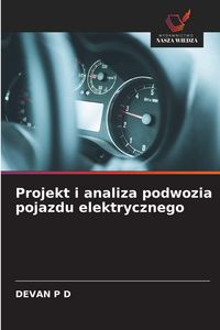 Produktbild: Projekt i analiza podwozia pojazdu elektrycznego