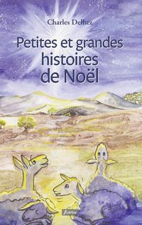 Produktbild: Petites et grandes histoires de no