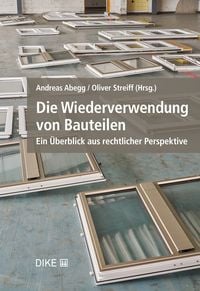 Produktbild: Die Wiederverwendung von Bauteilen