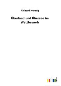 Produktbild: &Uuml;berland und &Uuml;bersee im Wettbewerb