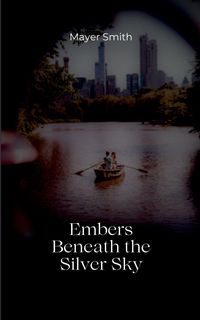 Produktbild: Embers Between the Silver Sky