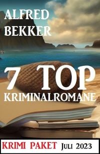 Produktbild: 7 Top Kriminalromane Juli 2023: Krimi Paket