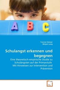 Produktbild: Geisser, Y: Schulangst erkennen und begegnen