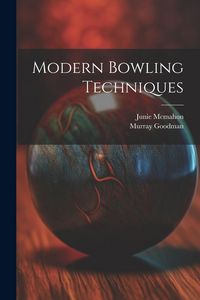 Produktbild: Modern Bowling Techniques