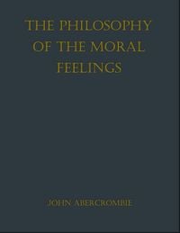 Produktbild: The Philosophy of the Moral Feelings