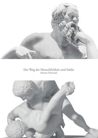 Produktbild: Der Weg der Menschlichkeit und St&auml;rke