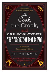 Produktbild: The Cook, the Crook, and the Real Estate Tycoon