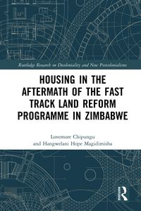 Produktbild: Housing in the Aftermath of the Fast Track Land Reform Programme in Zimbabwe