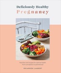 Produktbild: Deliciously Healthy Pregnancy