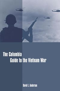 Produktbild: The Columbia Guide to the Vietnam War